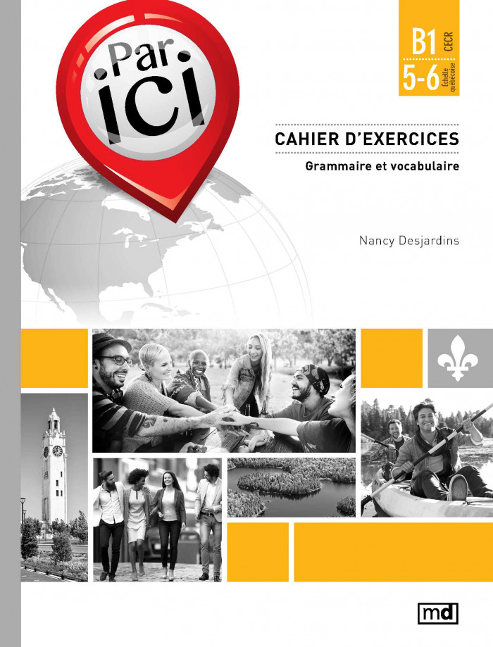 Par Ici - B1- Exercices
